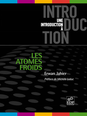 cover image of Les atomes froids